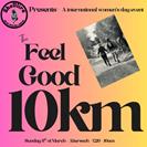 💜 International Women’s Day | THE FEEL GOOD 10KM 💜